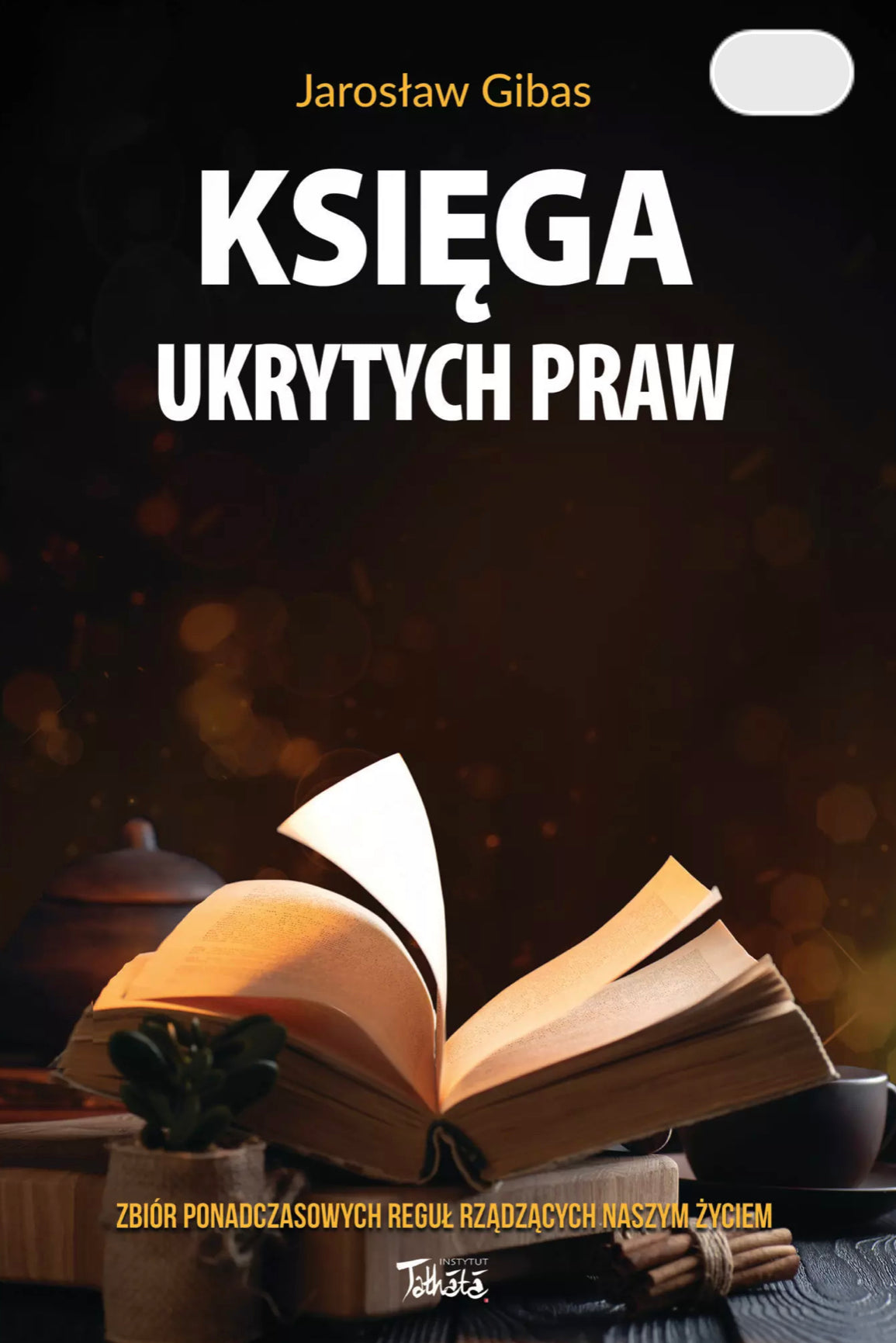 Księga ukrytych praw -Jarosław Gibas