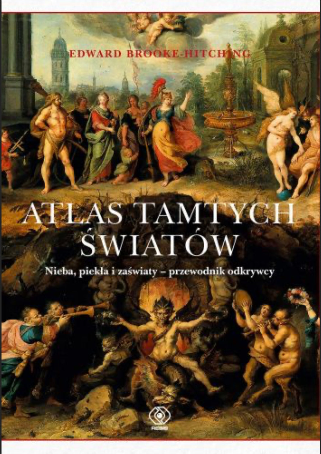 Atlas tamtych światów EDWARD BROOKE-HITCHING