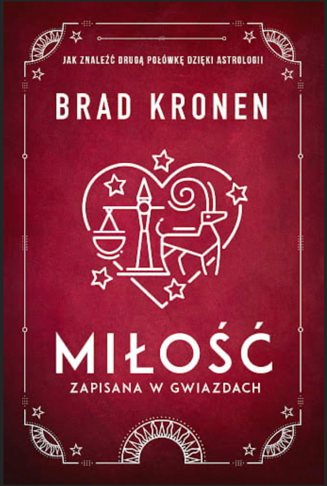 Miłość zapisana w gwiazdach BRAD KRONEN