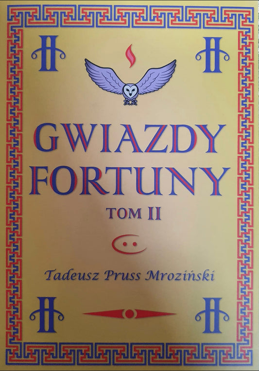Gwiazdy Fortuny TADEUSZ PRUSS-MROZIŃSKI Tom I i II