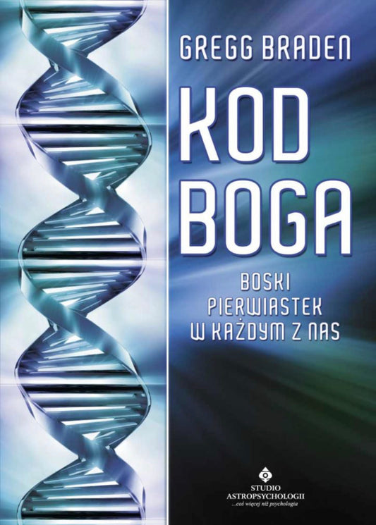 Kod Boga GREGG BRADEN