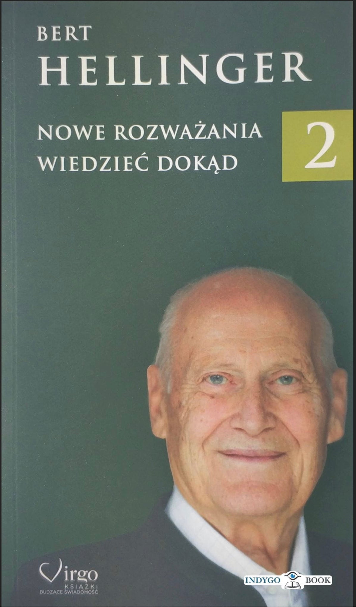 Nowe rozważania 2 wiedzieć dokąd BERT HELLINGER