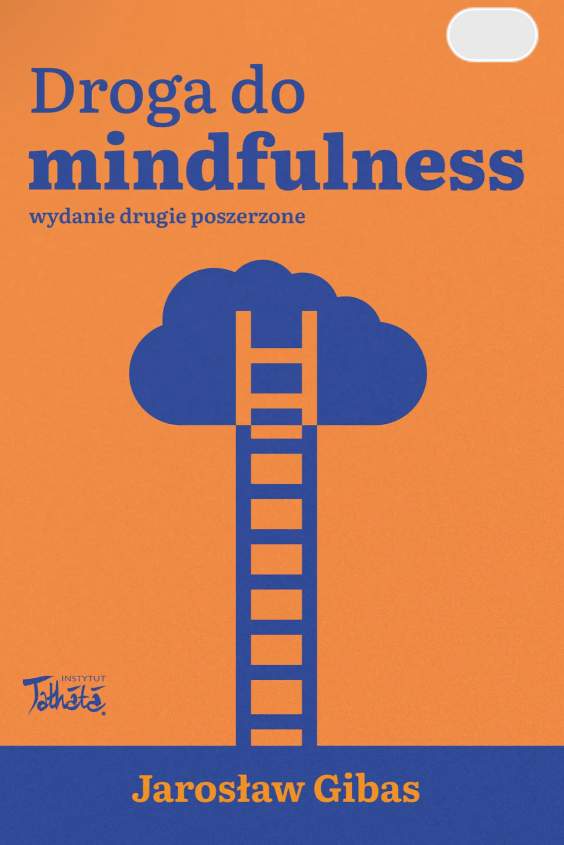 Droga do mindfulness -Jarosław Gibas