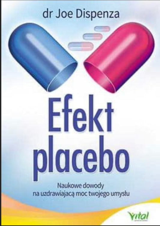 Efekt placebo JOE DISPENZA