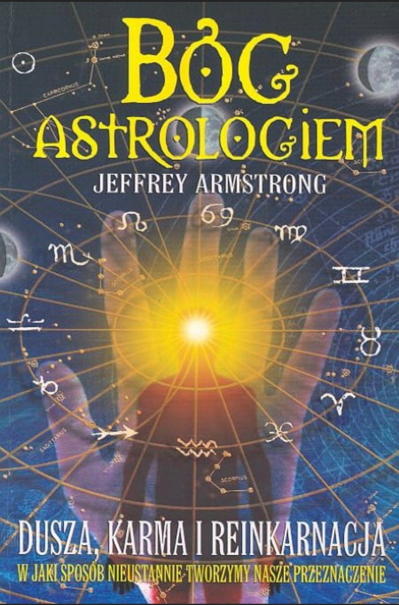 Bóg astrologiem - JEFFREY ARMSTRONG