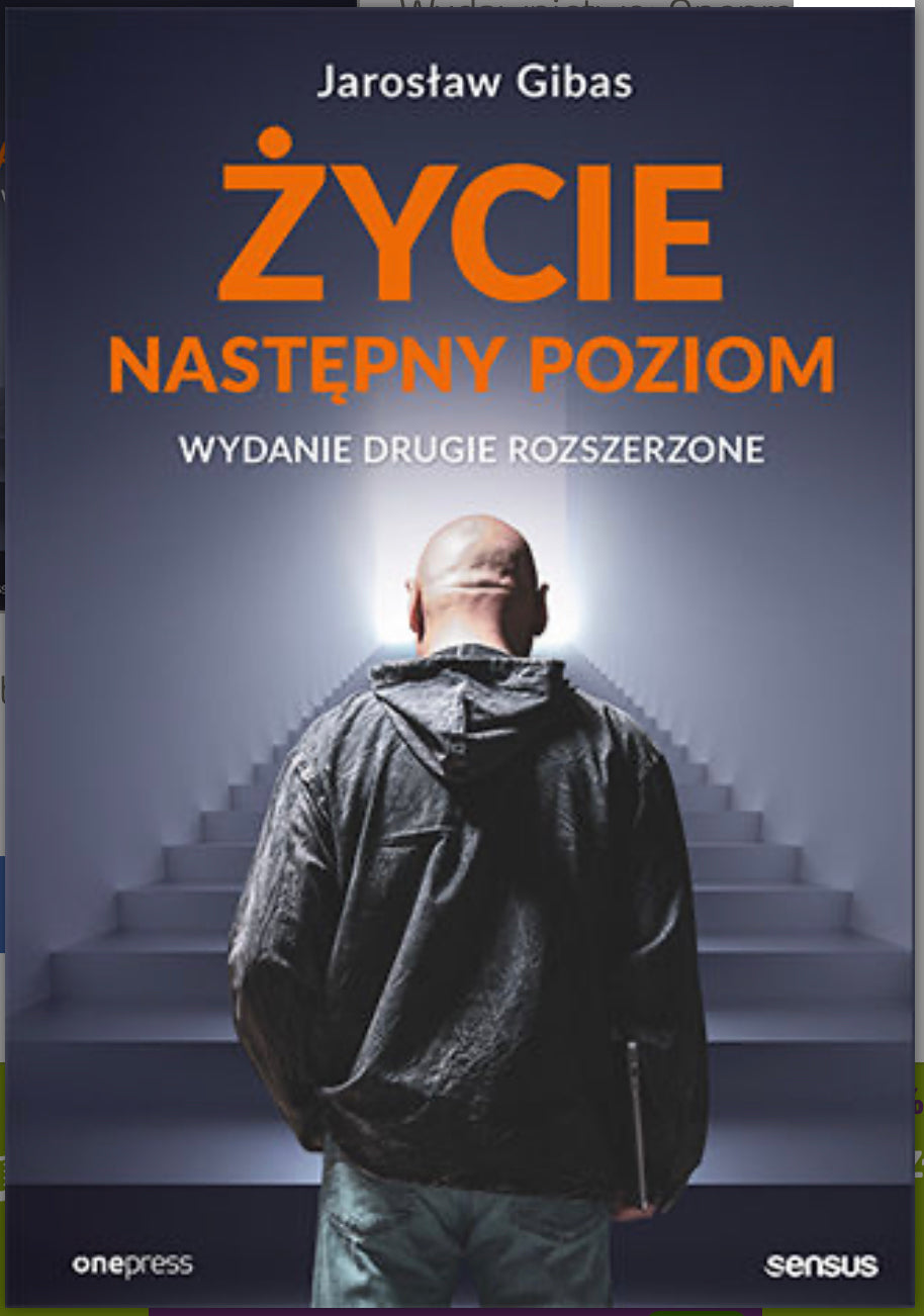 Życie. Następny poziom. Wydanie 2 rozszerzone
Autor:
Jarosław Gibas