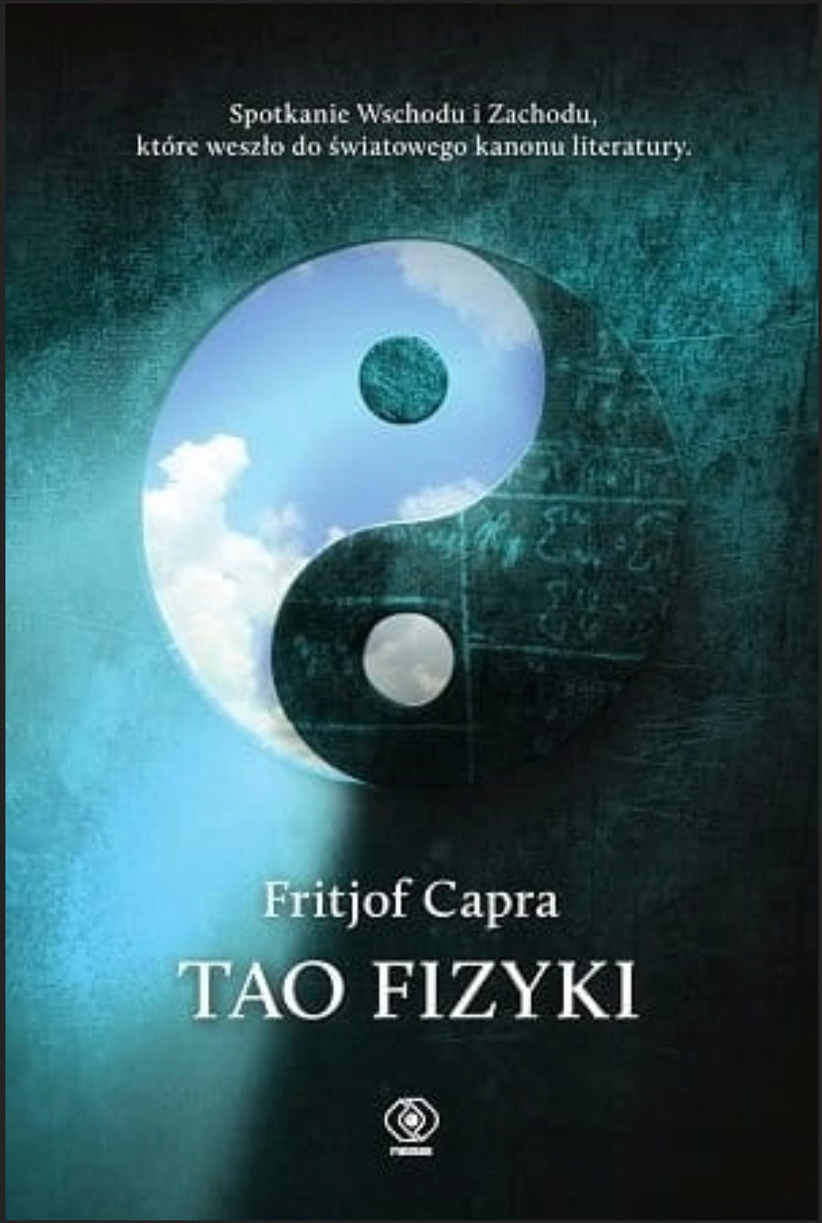 Tao Fizyki - FRITJOF CAPRA